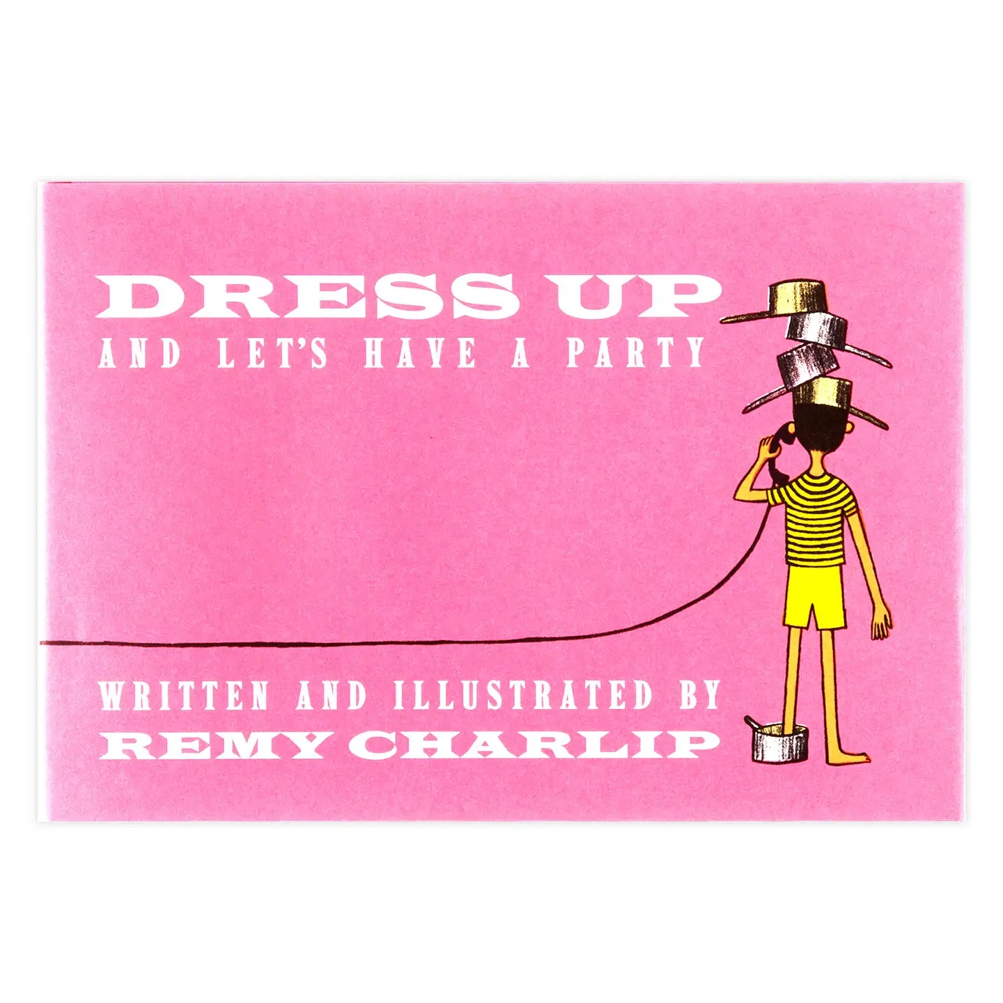 Dress Up and Let's Have A Party Book