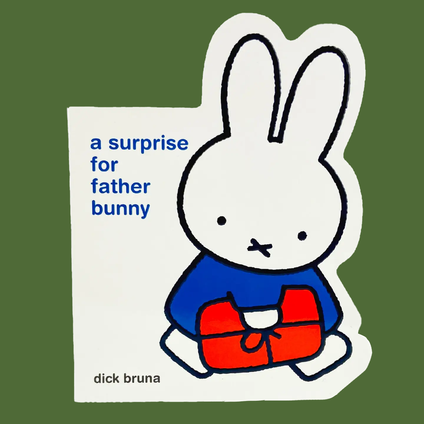 Miffy A Surprise For Father Bunny Board Book