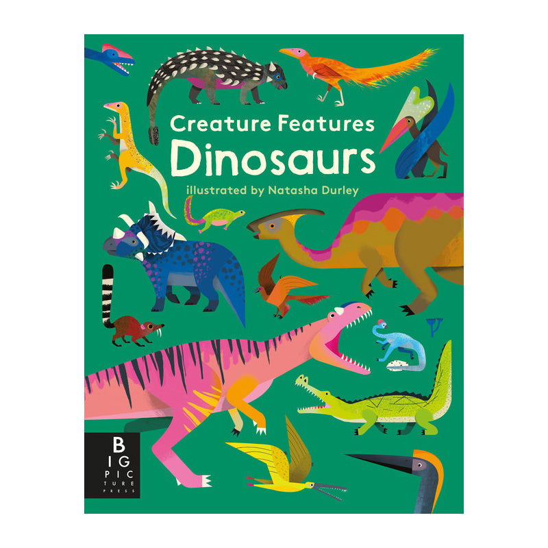 Creature Features: Dinosaurs Book