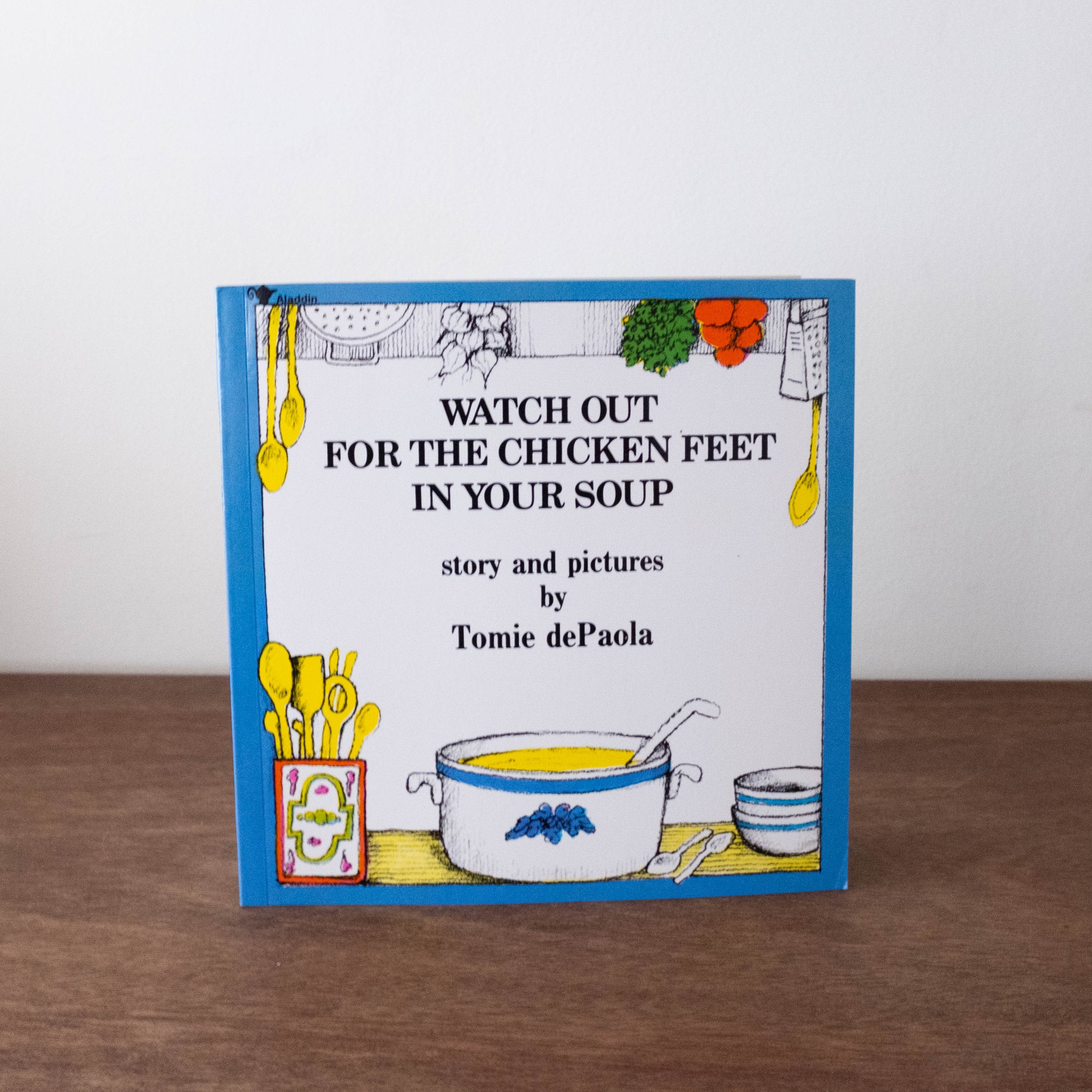 Watch Out For Chicken Feet Book
